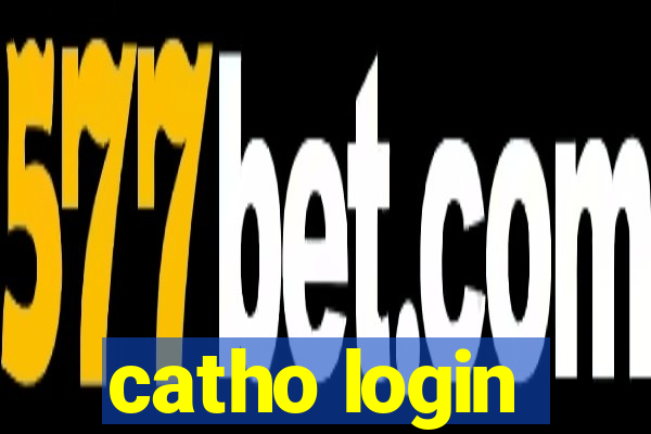 catho login